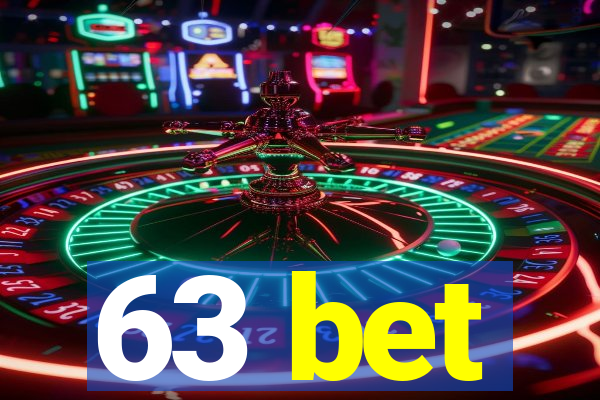 63 bet